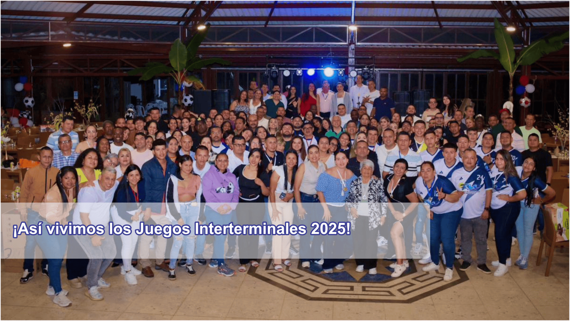 ¡Así vivimos los Juegos Interterminales 2025!